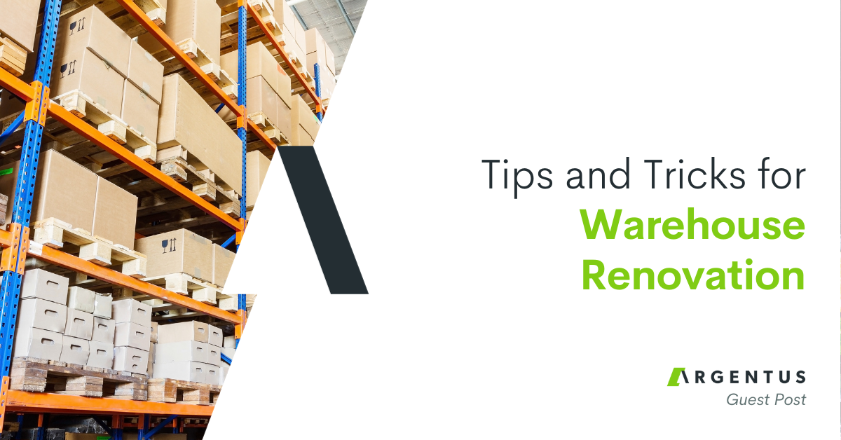 Tips and Tricks for Warehouse Renovation