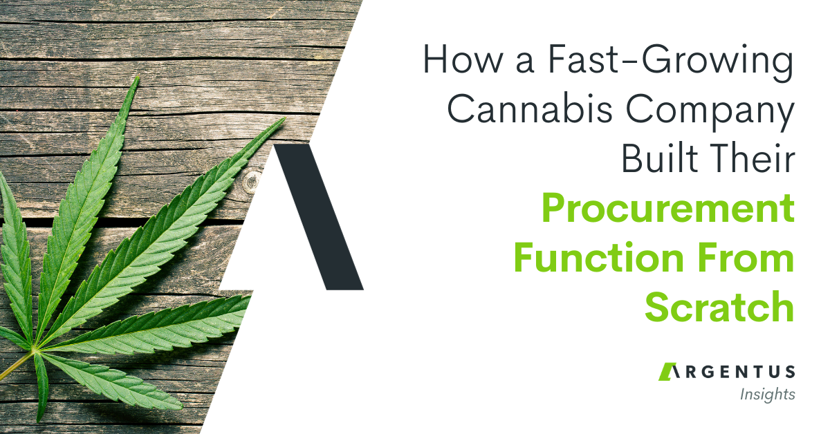 How a Fast-Growing Cannabis Company Built Their Procurement Function from Scratch