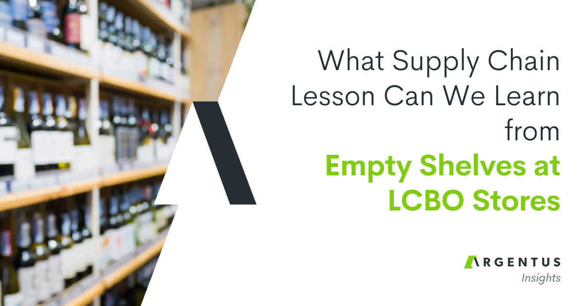 What Supply Chain Lessons Can We Learn from Empty Shelves at LCBO Stores?