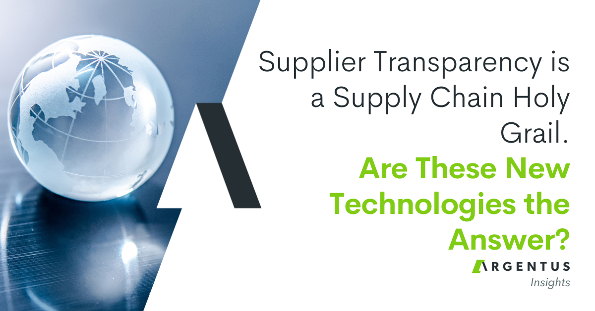 Supplier Transparency is a Supply Chain Holy Grail. Are These New Technologies the Answer?