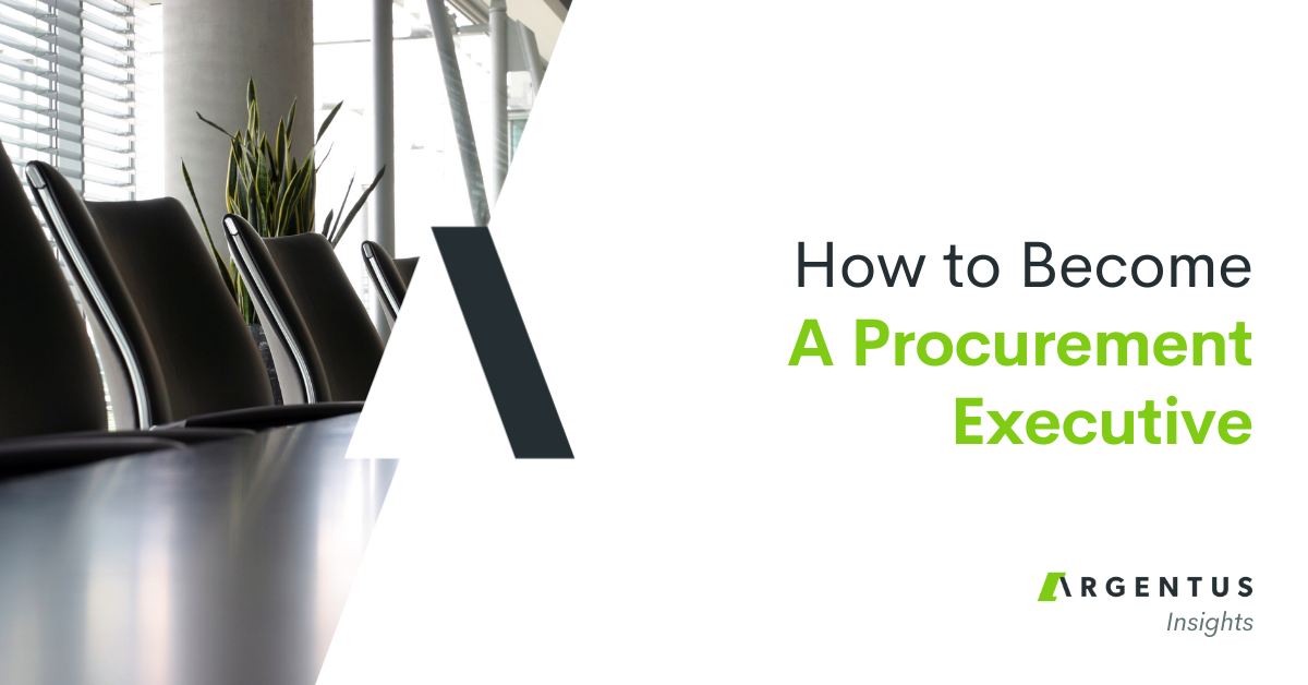 How to Become a Procurement Executive